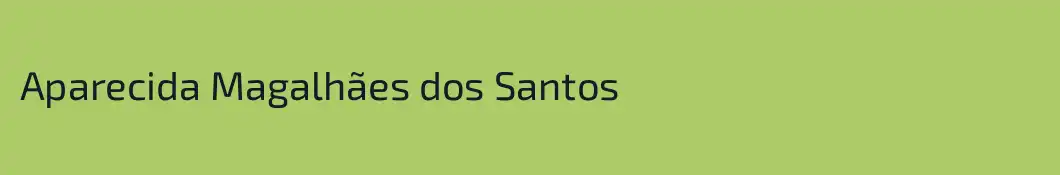 Aparecida Magalhães dos Santos